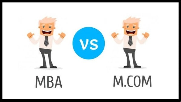 MCom Vs. MBA