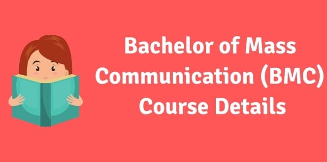 BMC (Bachelor of Mass Communication) Course