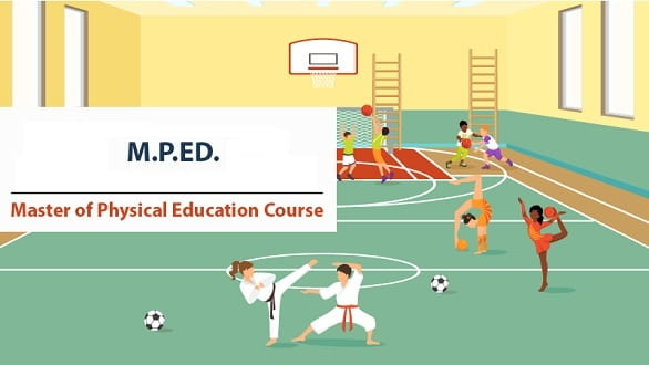 Master Of Physical Education (M.P.Ed) Course