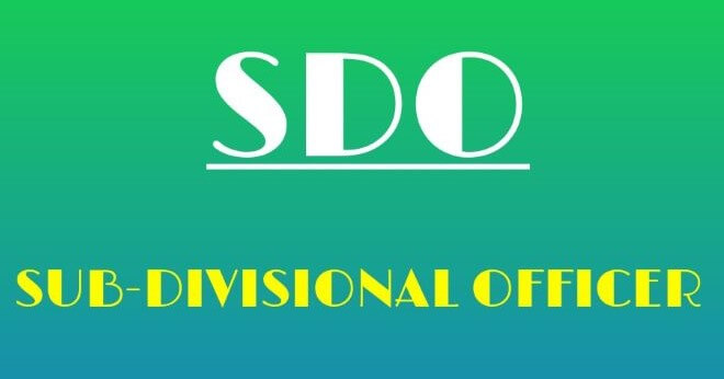 Sub Divisional officer