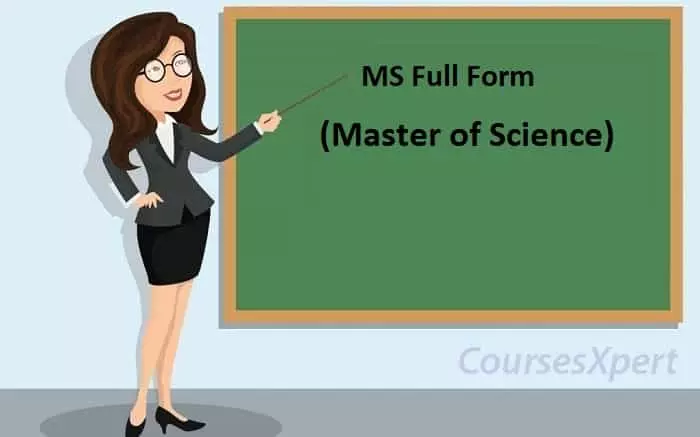 MS Course Full Form CoursesXpert